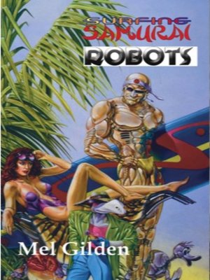 cover image of Surfing Samurai Robots